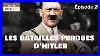 Les_Batailles_Perdues_D_Hitler_Episode_2_Documentaire_Complet_Jv_01_iy